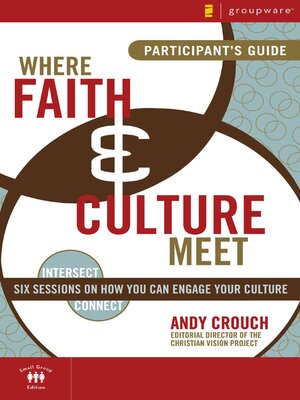 cover image of Where Faith and Culture Meet Participant's Guide